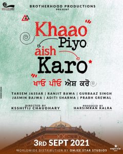 Khaao Piyo Aish Karo Movie Poster Announced Feat. Tarsem Jassar, Ranjit Bawa