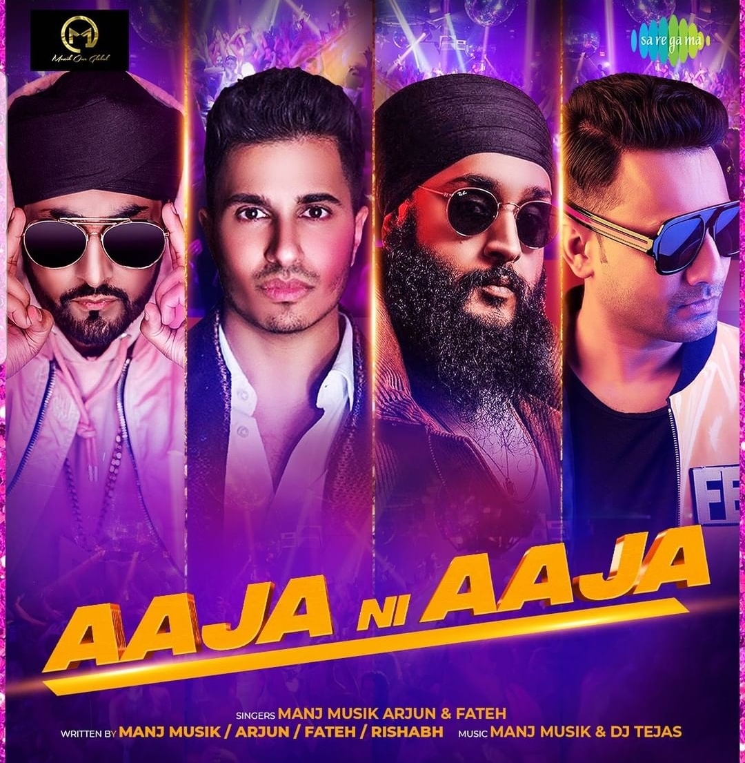 aaja ni aaja song poster featuring manj music