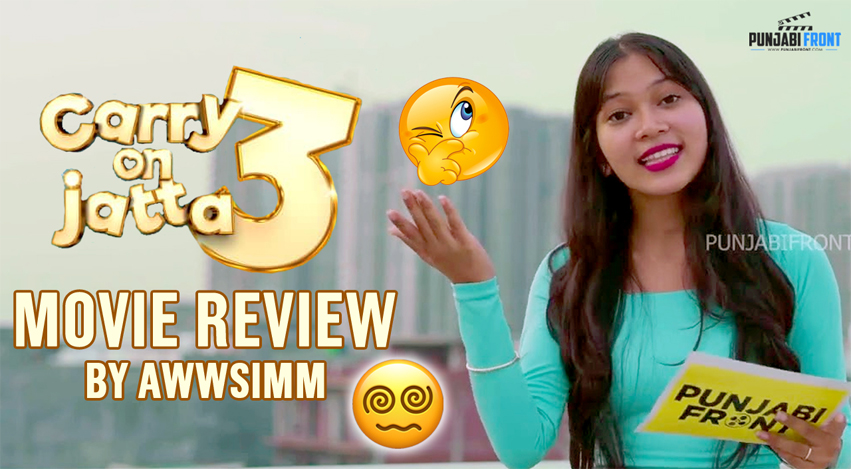 Carry on Jatta 3 Movie Honest Review