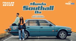 Munda Southall Da movie trailer review